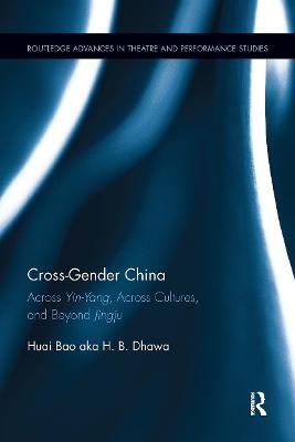 Cross-Gender China - Huai Bao