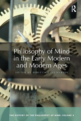 Philosophy of Mind in the Early Modern and Modern Ages - 