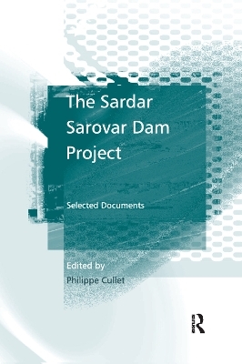 The Sardar Sarovar Dam Project - 