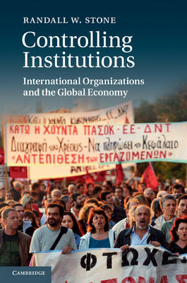 Controlling Institutions -  Randall W. Stone