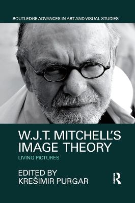 W.J.T. Mitchell's Image Theory - 