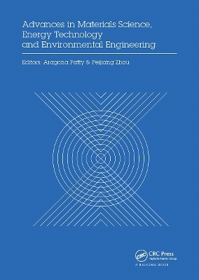 Advances in Materials Sciences, Energy Technology and Environmental Engineering - 