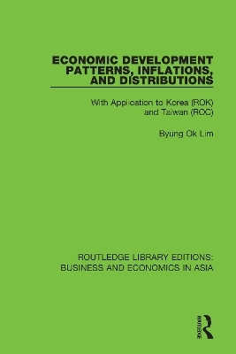 Economic Development Patterns, Inflations, and Distributions - Byung Ok Lim
