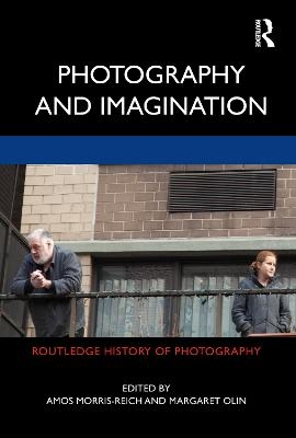 Photography and Imagination - 
