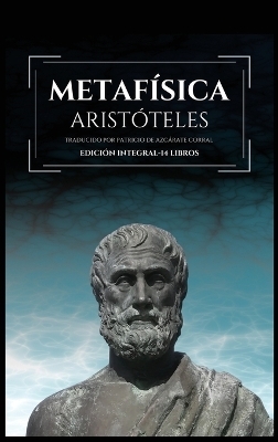 Metaf&iacute;sica -  Arist&oacute;teles