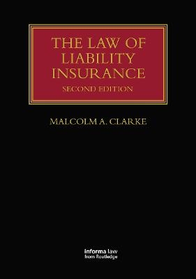 The Law of Liability Insurance