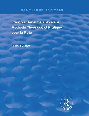 Francois Devienne's Nouvelle Methode Theorique et Pratique Pour la Flute - 