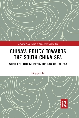 China's Policy towards the South China Sea - Lingqun Li