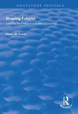 Shaping Futures - Karen M. Evans