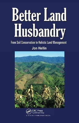 Better Land Husbandry - Jon Hellin