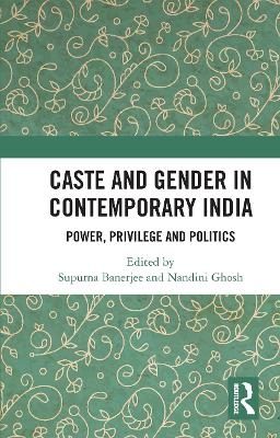 Caste and Gender in Contemporary India - 