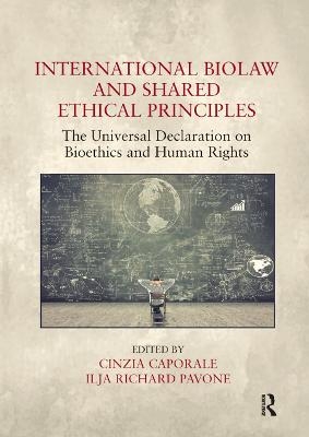 International Biolaw and Shared Ethical Principles