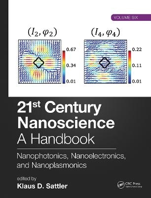 21st Century Nanoscience &ndash; A Handbook - 
