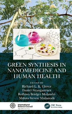 Green Synthesis in Nanomedicine and Human Health