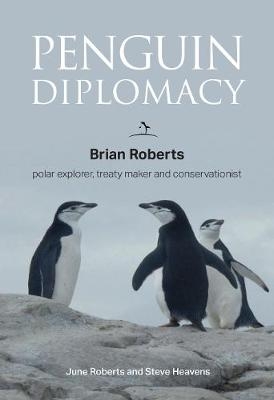 Penguin Diplomacy - June Roberts