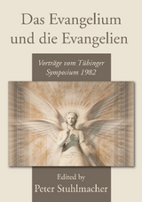 Das Evangelium und die Evangelien - 