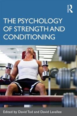 Psychology of Strength and Conditioning - 