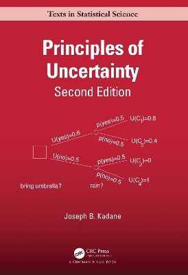 Principles of Uncertainty - Joseph B. Kadane