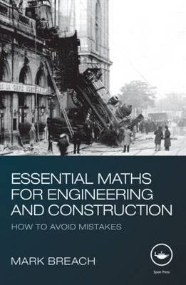 Essential Maths for Engineering and Construction - United Kingdom (Retired)) Breach Mark (Nottingham Trent University