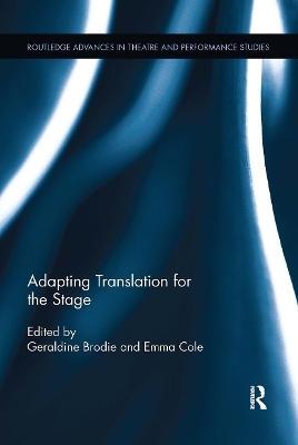 Adapting Translation for the Stage - Geraldine Brodie, Emma Cole