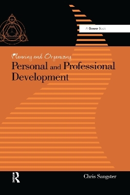 Planning and Organizing Personal and Professional Development - Chris Sangster