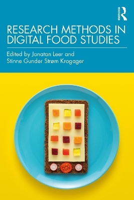 Research Methods in Digital Food Studies - 