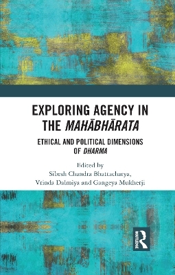 Exploring Agency in the Mahabharata