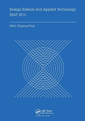 Energy Science and Applied Technology ESAT 2016 - 