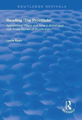Reading the Prostitute - Lorna Ryan