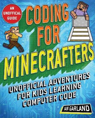 Coding for Minecrafters - Ian Garland