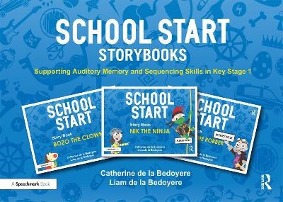 School Start Storybooks - Catherine de la Bedoyere