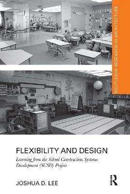 Flexibility and Design - Joshua D. Lee