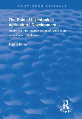 The Role of Livestock in Agricultural Development - Regina Birner