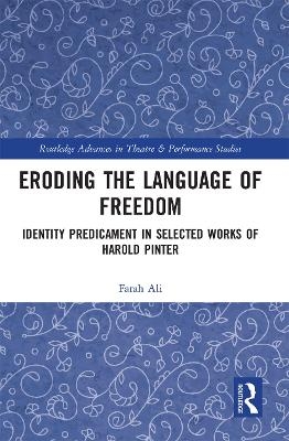 Eroding the Language of Freedom - Farah Ali