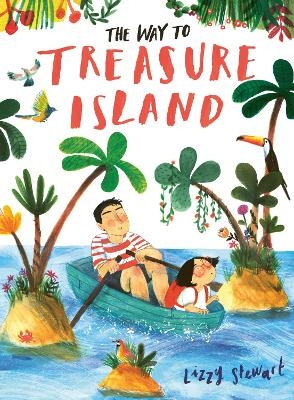 The Way To Treasure Island - Lizzy Stewart