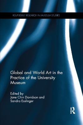 Global and World Art in the Practice of the University Museum - 