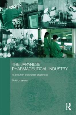 Japanese Pharmaceutical Industry -  Maki Umemura