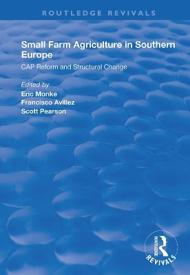 Small Farm Agriculture in Southern Europe - 