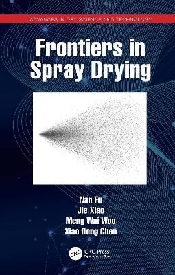 Frontiers in Spray Drying