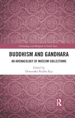 Buddhism and Gandhara - 