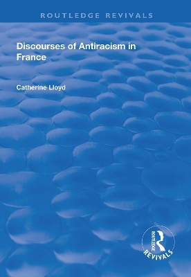 Discourses of Antiracism in France - Catherine Lloyd