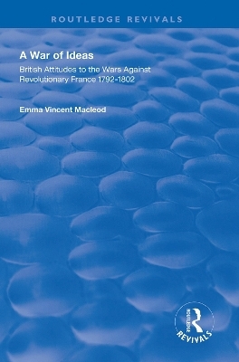 A War of Ideas - Emma Vincent MacLeod