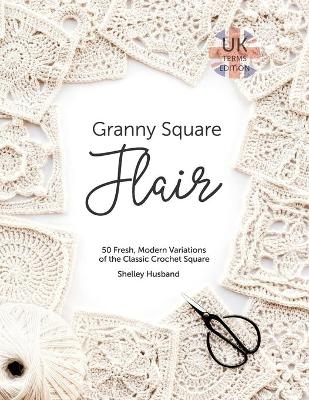 Granny Square Flair Uk Terms Edition
