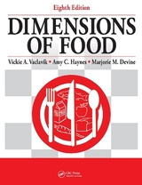 Dimensions of Food - Vaclavik, Vickie A.; Haynes, Amy