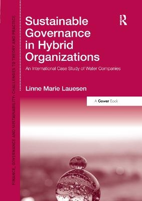 Sustainable Governance in Hybrid Organizations - Linne Marie Lauesen