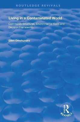 Living in a Contaminated World - Ellen Omohundro