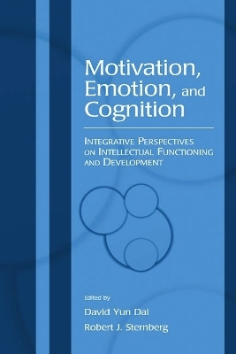 Motivation, Emotion, and Cognition - 