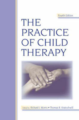 Practice of Child Therapy - 