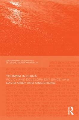 Tourism in China -  David Airey,  King Chong