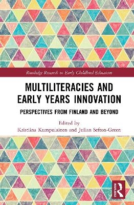 Multiliteracies and Early Years Innovation - 